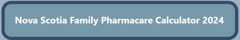 Family Pharmacare Calculator 2024